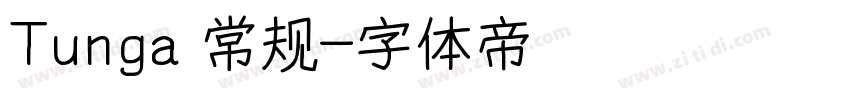 Tunga 常规字体转换